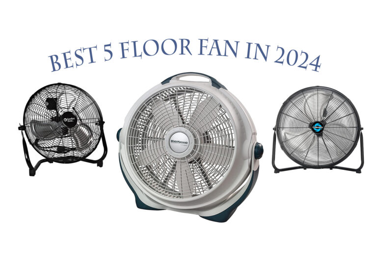 5 Best floor fan in 2024