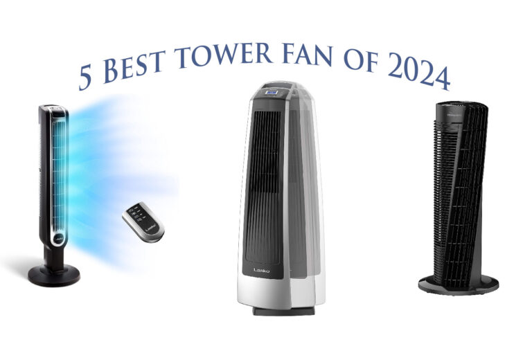 5 Best tower fan of 2024